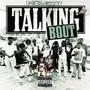 Talking Bout (Explicit)