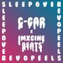 Sleepover (feat. Imxgine Beats)