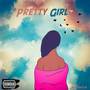 Pretty Girl (Explicit)