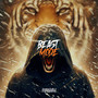 Beast Mode (Explicit)