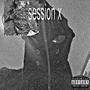 SESSIONS X (Explicit)