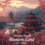 Timeless Peach Blossom Land