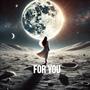 FOR YOU (feat. Mila)