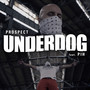 Underdog (Explicit)