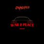 WAR & PEACE (Explicit)