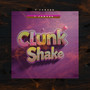 Clunk Shake