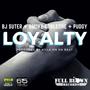 Loyalty (feat. Smoke Corleone & Pudgy 