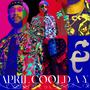 APRIL COOL DAY (Explicit)