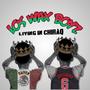 LIVING IN CHIRAQ (feat. SAIYEN) [Explicit]