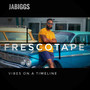 FrescoTape :Vibes on a Timeline (Explicit)