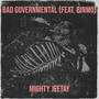 Bad Governmental (Explicit)