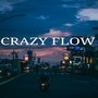 Crazy Flow