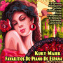 Kurt Maier : Favaritos de Piano de Espana