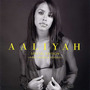 Aaliyah Special Edition - Rare Tracks And Visuals