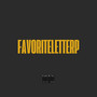 FAVORITELETTERP (Explicit)