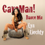 CaveMan! (Dance Mix)