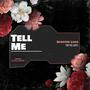 Tell Me (Explicit)