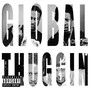 Global Thuggin' (Explicit)