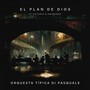 El Plan de Dios