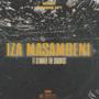 Iza Masambeni (feat. Stunner the groovist)