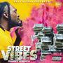 Street Vibes (Explicit)