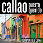 Callao: Puerto Querido