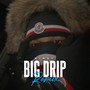 Big Drip Remix