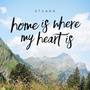 Home Is Where My Heart Is