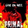 Give 'Em Hell (Explicit)