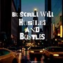 Hustles And Bustles (Explicit)