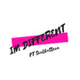 I'm Different