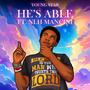 He's Able (feat. NLH Mancini)