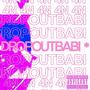 DROPOUTBABI (Explicit)