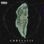 CHRYSALIS (Explicit)