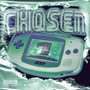 Chosen 1 (Explicit)