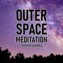 Outer Space Meditation (Original Soundtrack)