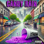 Candy Rain (Explicit)