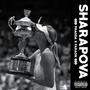 SHARAPOVA (Explicit)