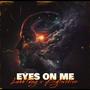 Eyes on me (feat. Bigtwofive) [Explicit]