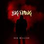 Big Dawg (Explicit)