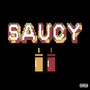 Saucy (Explicit)