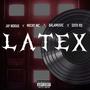 Latex (feat. Jay Norax, Michy Mc & Soto Rd)