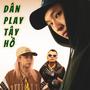 Dân play Tây Hồ (feat. Moss Green, Phương Shin & 24KVanh) [Explicit]