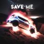 save me (Explicit)