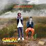 Smoke (feat. Scotch Hail) [Explicit]