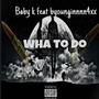 What To Do (Explicit)