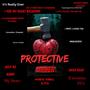 Protective Order (Explicit)