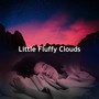 Little Fluffy Clouds