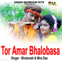 Tor Amar Bholabasa