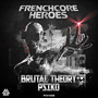 Frenchcore Heroes 03